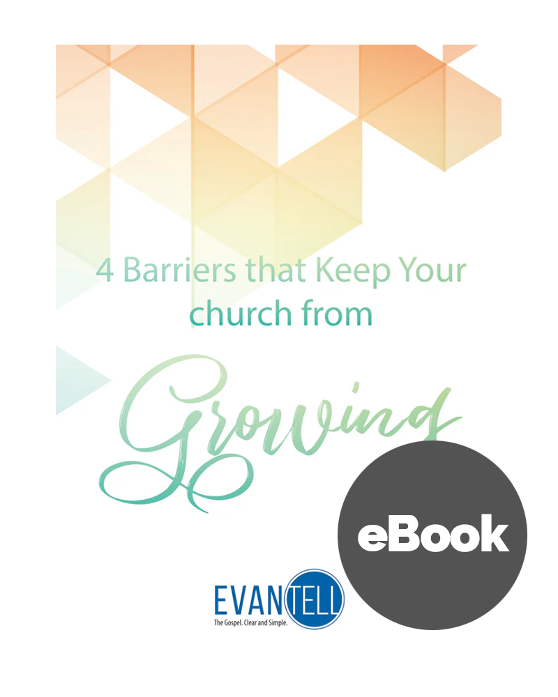4 Barriers that Keep Your Church from Growing (PDF)