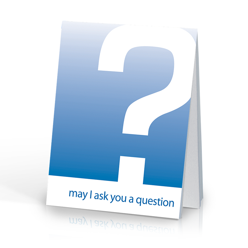 May I Ask You a Question? - Blue (25 Pack)