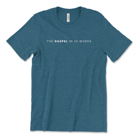 The Gospel in 10 Words T-shirt