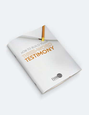 How to Build Your Three-Word Testimony