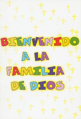 Welcome to God's Family/Bienvenido a la Familia de Dios