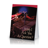 May I Ask You a Question? - Crown of Thorns (25 Pack)