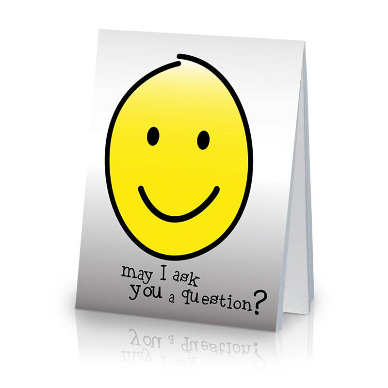 May I Ask You a Question? - Yellow Smiley Face (25 Pack)