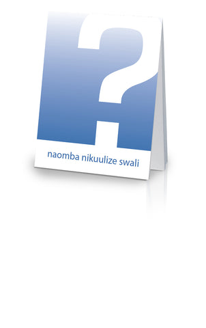 May I Ask You A Question? - Kiswahili (Tanzania) (25 Pack)