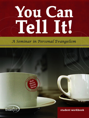 You Can Tell It! Seminar Student Workbook